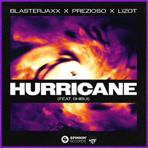 Écouter "Hurricane" de Blasterjaxx