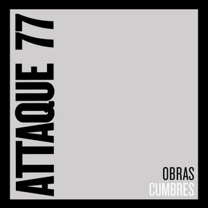 Écouter "Perfección (En Vivo)" de Attaque 77