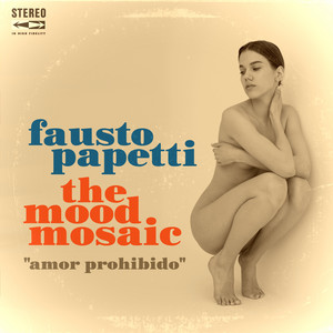 Écouter "El Invitado - Tema de Sexo Loco" de Fausto Papetti