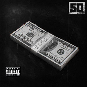 Écouter "Too Rich For The B*tch" de 50 Cent