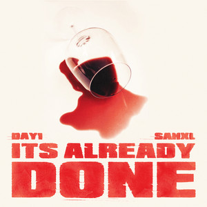 Écouter "It's Already Done" de Day1