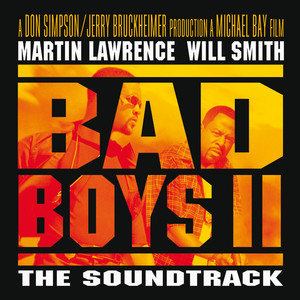 Original Soundtrack: Bad Boys II Tracks & Reviews | AllMusic