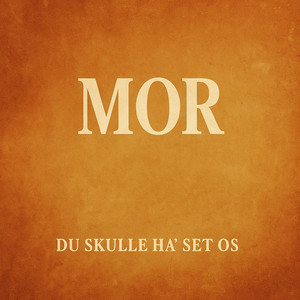 Cover til Mor