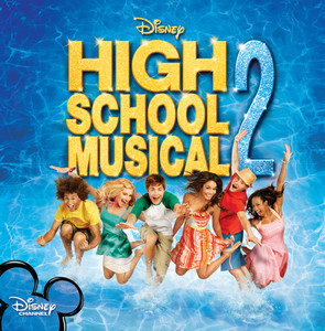 Écouter "Work This Out" de High School Musical Cast