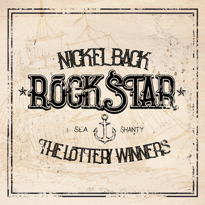 Écouter "Rockstar Sea Shanty" de Nickelback