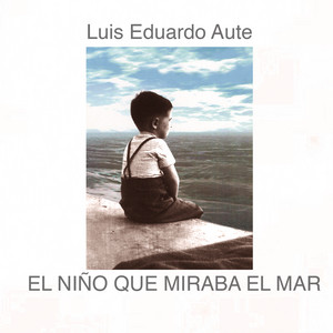 Écouter "Señales de Vida" de Luis Eduardo Aute