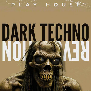 Hard Techno Revolution cover art by Play House