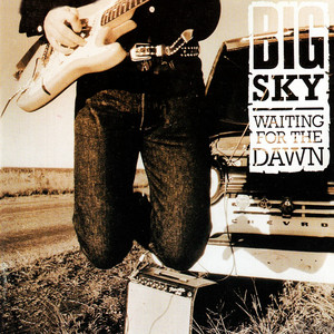 Big Sky - Waiting For The Dawn - Steve Louw