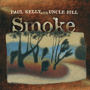 Écouter "Our Sunshine" de Paul Kelly