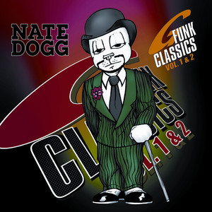 Nate Dogg - G-Funk Classics Vol. 1 & 2 [1998]
