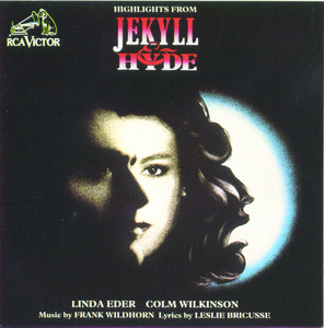 Jekyll and Hyde – Original Concept Recording 1990 - The Official