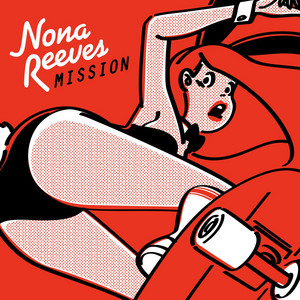 Nona Reeves | MISSION