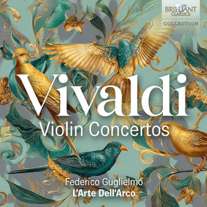 Vivaldi: Violin Concertos - Brilliant Classics