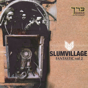 Fantastic vol.2 【TAPE】- Slum Village – ODD TAPE