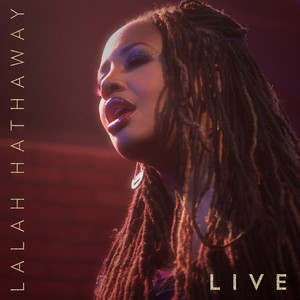 Lalah Hathaway's 'Lalah Hathaway Live' Turns 10 | Album Anniversary