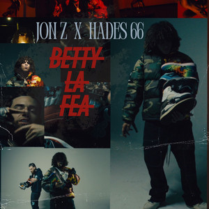 Écouter "BETTY LA FEA" de Hades66