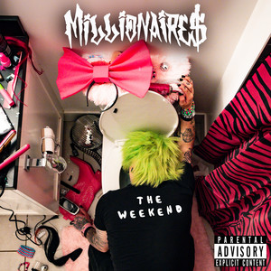 New Music: Millionaires – The Weekend | AnalogueTrash