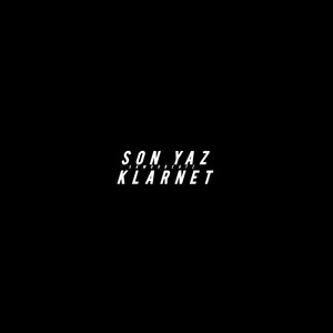Son Yaz Klarnet artwork