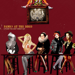 Écouter "There's a Good Reason These Tables Are Numbered Honey, You Just Haven't Thought of It Yet" de Panic! At The Disco