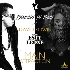 Écouter "Main Attraction" de David Zowie