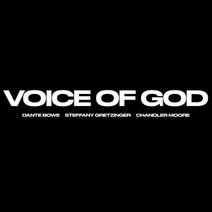 Écouter "Voice of God" de Chandler Moore