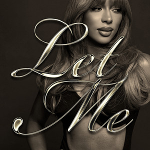 Cover artwork for Let Me by Victoria Monét