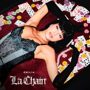 Écouter "La Chain" de Emilia