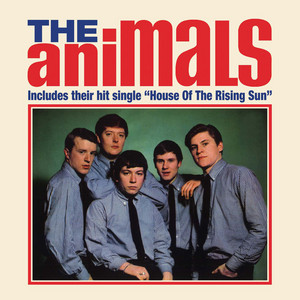 Écouter "The House of the Rising Sun" de The Animals
