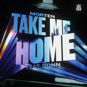 Écouter "Take Me Home" de morten