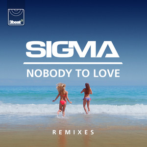 Écouter "Nobody To Love - Sigma's Future Jungle Mix" de Sigma