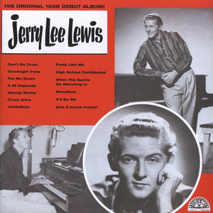 Écouter "High School Confidential" de Jerry Lee Lewis