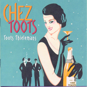 Écouter "La vie en rose" de Toots Thielemans