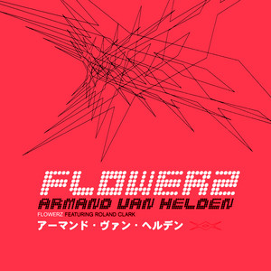Écouter "Flowerz" de Armand Van Helden