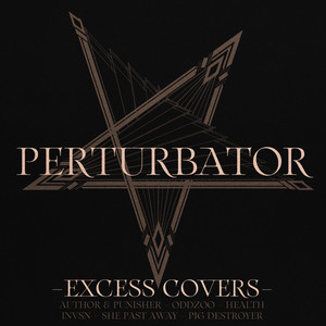 Écouter "Excess" de Perturbator
