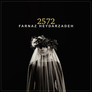 2572 - Farnaz Heydarzadeh