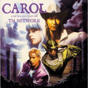 TM NETWORK / CAROL A DAY IN A GIRL'S LIFE 1991 [2LP - 32/3H-5070
