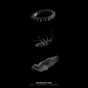 Écouter "DOMINATION" de Papa Roach