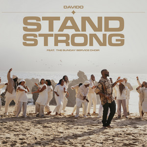 Écouter "Stand Strong" de Davido