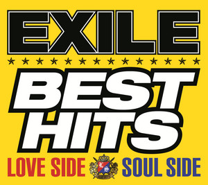 EXILE BEST HITS -LOVE SIDE / SOUL SIDE- | EXILE TRIBE Wiki | Fandom