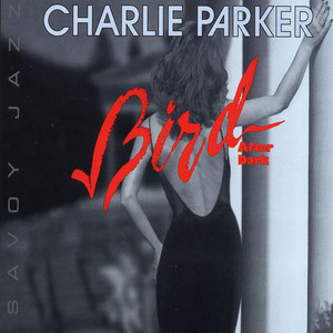 Écouter "All The Things You Are" de Charlie Parker