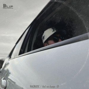 NAGMATIC、“歌モノ”をテーマに掲げた最新作『Ain't no change EP』配信