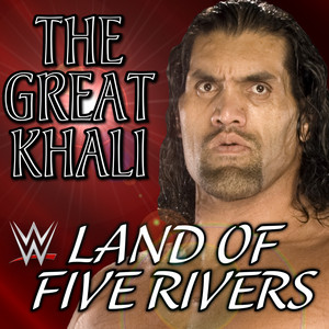 Écouter "WWE: Land of Five Rivers (The Great Khali)" de Panjabi MC