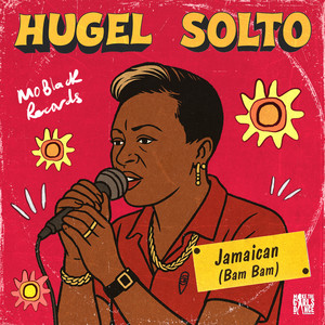 Écouter "Jamaican (Bam Bam)" de HUGEL