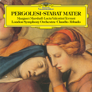 Écouter "Stabat Mater, P. 77: II. Cujus animam" de Giovanni Battista Pergolesi