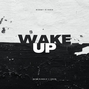 Wake Up cover art — Bobby Kiingh