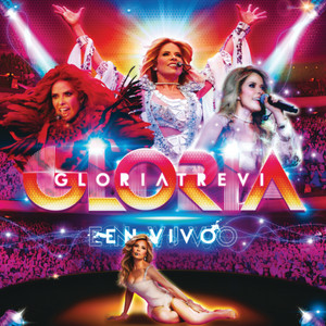 Écouter "Gloria" de Gloria Trevi