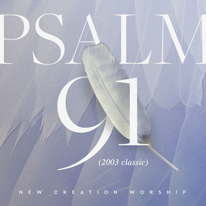 Psalm 91 - 2003 Classic cover