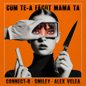 Écouter "Cum Te-a Facut Mama Ta" de Smiley
