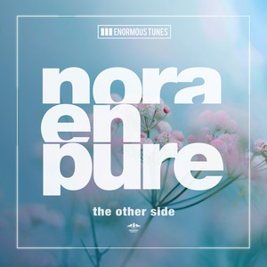 Nora En Pure Evokes Tranquillity with 'The Other Side' - We Own