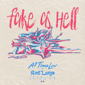 Écouter "Fake As Hell" de Avril Lavigne